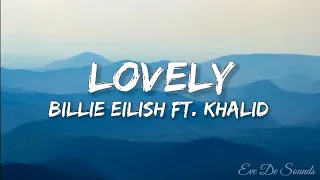 Billie Eilish, Khalid - Lovely(Lyrics)