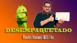 DESEMPAQUETADO ROUTER HUAWEI WS318n