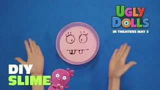 Create Your Own UglyDolls Slime! | Own It Now on Digital HD, Blu-Ray & DVD