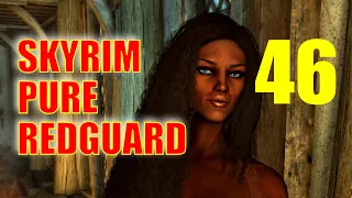 Skyrim PURE REDGUARD Walkthrough - Part 46: Discerning the Transmundane