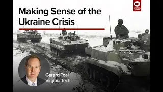 Making Sense of the Ukraine Crisis