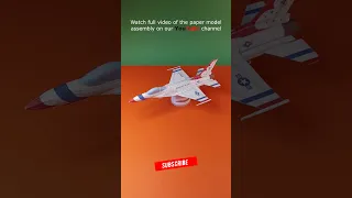 F-16 Thunderbirds | Paper Craft | DIY Aircraf