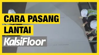 Meningkat lantai itu mudah dengan KalsiFloor