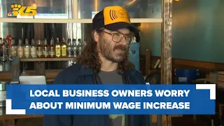 Local business owners worry about state minimum wage increase