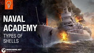 Naval Academy - Types of Shells