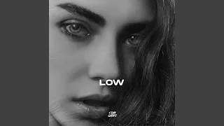 Low (Remix)