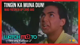 Tingin ka muna dun | Petrang Kabayo 2 | Watch Mo 'To