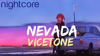 Nightcore - Vicetone Nevada (ft. Cozi Zuehlsdorff) Lyrics Video