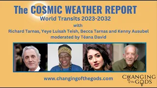 Changing of the Gods Cosmic Weather Report: World Transits 2023-2032