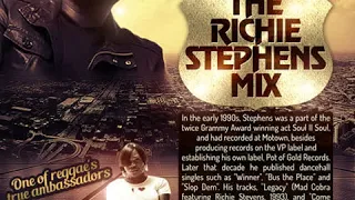 THE RICHIE STEPHENS MIX