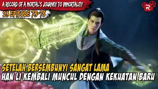 S3 BAGIAN 7 | HAN LI KEMBALI DENGAN KEKUTAN BARU | A RECORD OF A MORTAL’S JOURNEY TO IMMORTALITY