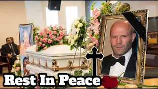 30 minutes ago / The family announced the sad news of Action movie legend Jason Statham, Goodbye