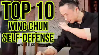 TOP 10 WING CHUN SELF-DEFENSE TECHNIQUES - MASTER TU TENGYAO