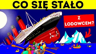 Co się stało z górą lodową po tym, jak uderzył w nią Titanic?