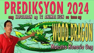 PREDIKSYON 2024: ALAMIN ANG KAPALARAN NG 12 ANIMAL SIGN NGAYONG TAON NG WOOD DRAGON ✓  Ep-1 🐉