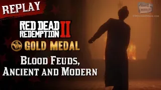 RDR2 PC - Mission #40 - Blood Feuds, Ancient and Modern [Replay & Gold Medal]