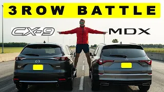 2021.5 Mazda CX-9 vs 2022 Acura MDX SH AWD, battle of 3 Row! Drag Race and comparison.