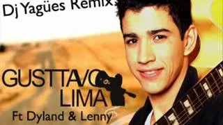 Gusttavo lima ft Dyland & Lenny - Balada Boa (Dj Yagues Remix)