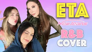 'ETA' by NewJeans - R&B Cover in English