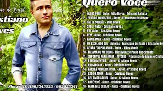 CRISTIANO NEVES - ( ÁLBUM COMPLETO)  -  " QUERO VOCÊ " LANÇADO 2023