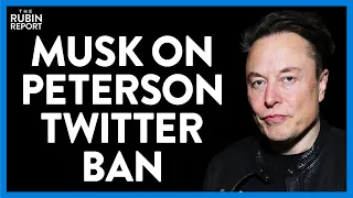 Elon Musk Reacts to Jordan Peterson's Twitter Suspension | DM CLIPS | Rubin Report