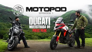 Ducati Multistrada V4 Pikes Peak Review feat @iGuruCrazy | MotoPod Ep.1 | Sagar Sheldekar Official