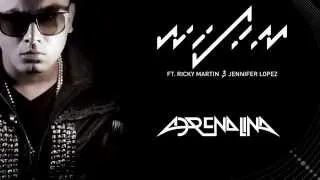 Wisin   Adrenalina Audio ft  Jennifer Lopez, Ricky Martin