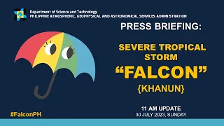 Press Briefing: Severe Tropical Storm "#FalconPH" - 11AM Update July 30, 2023 - Sunday