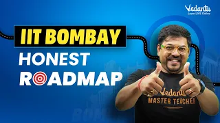 🎯Complete Roadmap for IIT Bombay | JEE 2024 Strategy🔥| Harsh Sir | Vedantu JEE Made Ejee