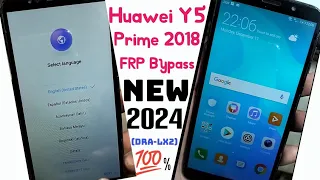 Huawei Y5 Prime 2018 (DRA-LX2) FRP Bypass Final Update 2024 |  Huawei DRA-LX2 Google Account Bypass