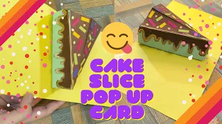 CAKE SLICE POP UP CARD || WITHOUT USING TEMPLATE