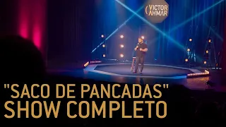 VICTOR AHMAR - SACO DE PANCADAS - SHOW COMPLETO (STAND UP COMEDY)