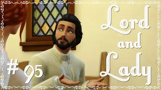 SIMS 4 || LORD AND LADY - 95 : Génération noble en route ?