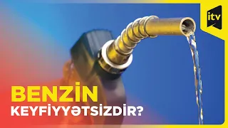 Azərbaycanda benzinə qatqı qatılır?