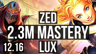 ZED vs LUX (MID) | 7/0/3, 2.3M mastery, 400+ games, Godlike | EUW Diamond | 12.16