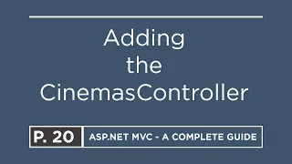 20. Adding the CinemasController | ASP.NET MVC