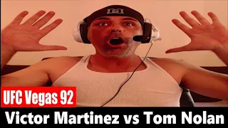 UFC Vegas 92: Victor Martinez vs Tom Nolan REACTION