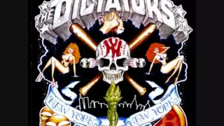 THE DICTATORS Sonic Reducer (Dead Boys cover)