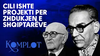 Cili ishte projekti per zhdukjen e shqiptareve?