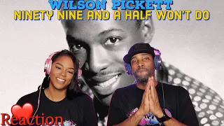 First Time Hearing Wilson Pickett - “Ninety Nine And A Half Won't Do” Reaction | Asia and BJ