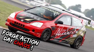 THIS IS WHY WE HATE ACTION DAYS! **FIRST Track Session At Forge Action Day** 282BHP NA Civic EP3