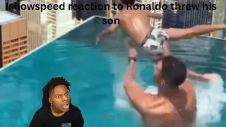 Ishowspeed reaction to Ronaldo threw his son off #ishowspeed #ronaldo