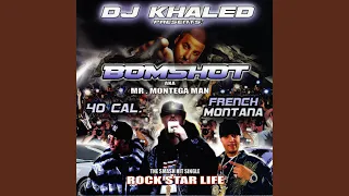 Rockstar Life (feat. DJ Khaled, French Montana & 40 Cal) (Radio Edit)