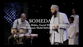 Someday | Drum Version | Zain Bhikha | 20th Anniversary Concert