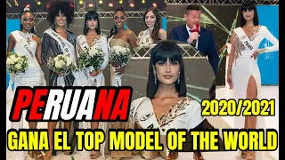 HERMOSA PERUANA ES LA TOP MODEL MAS BELLA DEL MUNDO | PERU IS TOP MODEL OF THE WORLD 2020/2021