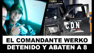 Detienen a "EL WERKO" líder de la Tropa del Infierno en Nuevo Laredo