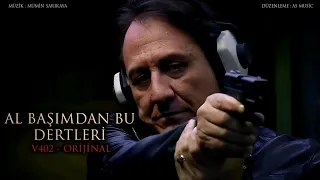 Arka Sokaklar - Al Başımdan Bu Dertleri V402 ( ORİJİNAL )