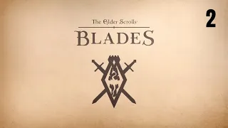 The Elder Scrolls: BLADES | CAPÍTULO 2