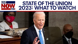 State of the Union: Previewing President Biden's 2023 address | LiveNOW from FOX