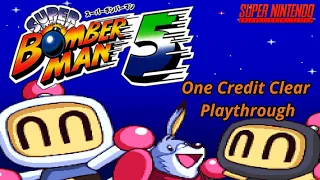 Super Bomberman 5 SNES | 1CC Playthrough